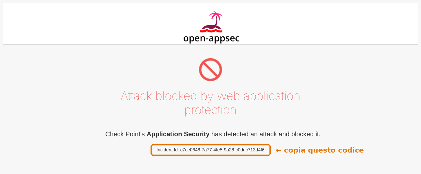 Esempio della pagina Attack blocked: il codice Incident Id è evidenziato